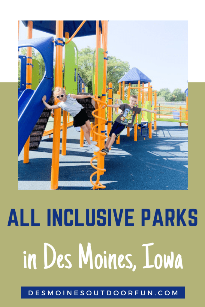 All Inclusive Parks in Des Moines, Des Moines, Iowa, parks